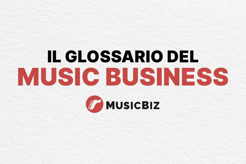 Glossario del Music Business