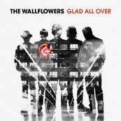 Wallflowers - GLAD ALL OVER