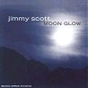 Jimmy Scott - MOON GLOW