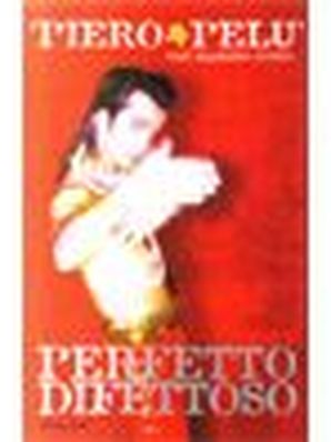 PERFETTO DIFETTOSO Piero Pelù (con Massimo Cotto)