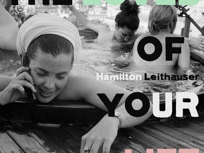 THE LOVES OF YOUR LIFE Hamilton Leithauser