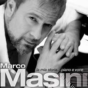 Marco Masini - LA MIA STORIA PIANO E VOCE