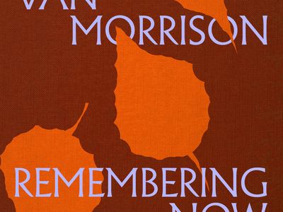REMEMBERING NOW Van Morrison