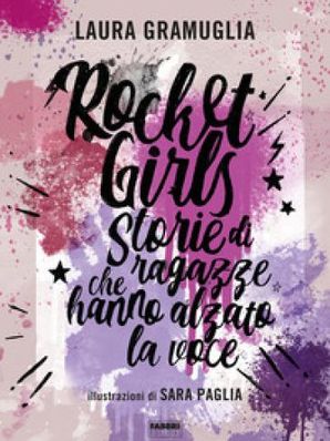 ROCKET GIRLS Laura Gramuglia