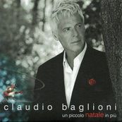 Claudio Baglioni - UN PICCOLO NATALE IN PIU&#039;