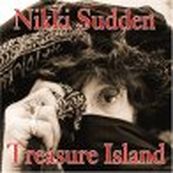Nikki Sudden - TREASURE ISLAND