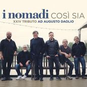 Nomadi - COS&Igrave; SIA - XXIV TRIBUTO AD AUGUSTO