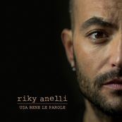 Riky Anelli - USA BENE LE PAROLE