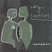 Herbert - BODILY FUNCTIONS Herbert - BODILY FUNCTIONS