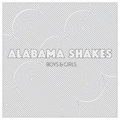 Alabama Shakes - BOYS &amp; GIRLS