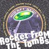 Rocket From The Tombs - ROCKET REDUX
