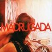 Madrugada - MADRUGADA