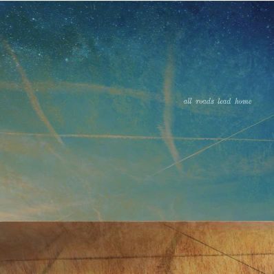 ALL ROADS LEAD HOME Crazy Horse