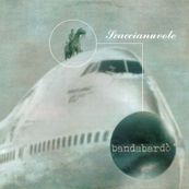 Bandabard&ograve; - SCACCIANUVOLE