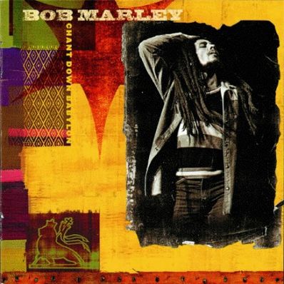 CHANT DOWN BABYLON Bob Marley