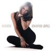 Jennifer Lopez - REBIRTH
