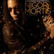 Sananda Maitreya - NIGOR MORTIS
