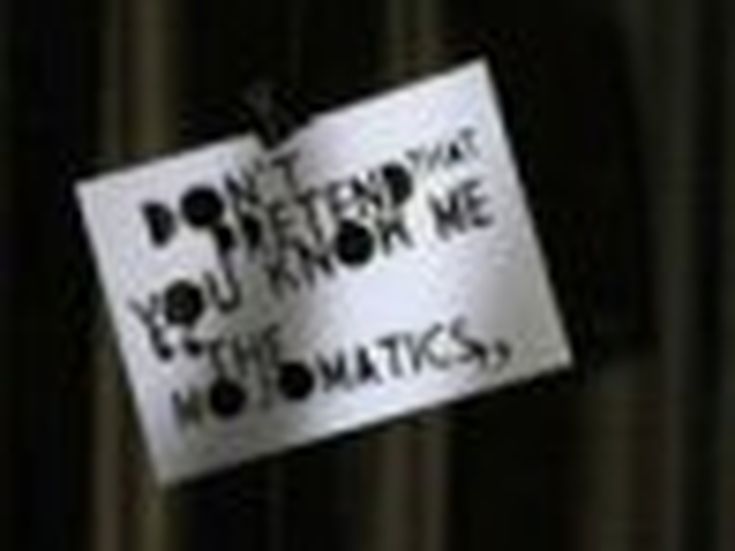 DON'T PRETEND THAT YOU KNOW ME Mojomatics