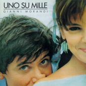 Gianni Morandi - UNO SU MILLE