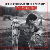 John Mellencamp - SCARECROW (DELUXE EDITION / 2022 MIX)