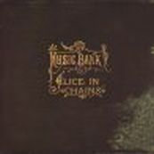 Alice in Chains - MUSIC BANK