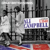 Ali Campbell - GREAT BRITISH SONGS