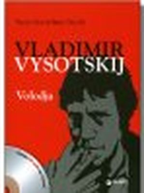 VLADIMIR VYSOTSKIJ - VOLODJA Sergio Secondiano Sacchi