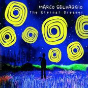 Marco Selvaggio - THE ETERNAL DREAMER Marco Selvaggio - THE ETERNAL DREAMER