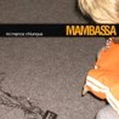 Mambassa - MI MANCA CHIUNQUE