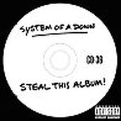 System of a Down - STEAL THIS ALBUM