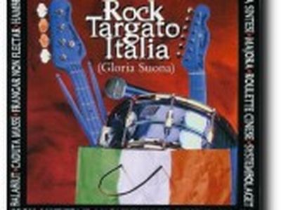 ROCK TARGATO ITALIA Artisti Vari