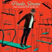 Paolo Simoni - NOI SIAMO LA SCELTA