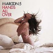 Maroon 5 - HANDS ALL OVER