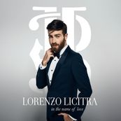 Lorenzo Licitra - IN THE NAME OF LOVE