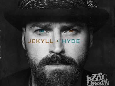 JEKYLL + HYDE Zac Brown Band