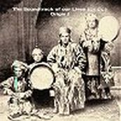 Soundtrack Of Our Lives - ORIGIN VOL. I