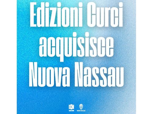 Edizioni Curci ha acquisito Nuova Nassau