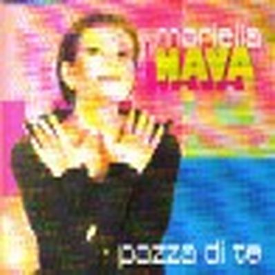 PAZZA DI TE Mariella Nava