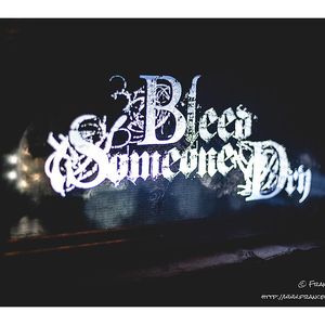 Bleed Someone Dry