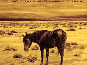 YOU CAN&apos;T GO BACK IF THERE&apos;S NOTHING TO GO BACK TO Richmond Fontaine