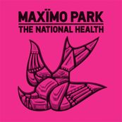 Maximo Park - THE NATIONAL HEALTH