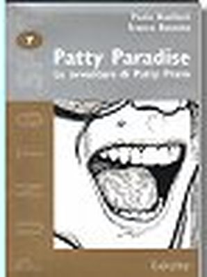 LE AVVENTURE DI PATTY PRAVO Paolo Bacilieri e Franco Busatta