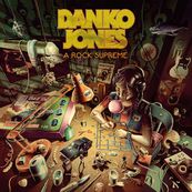 Danko Jones - A ROCK SUPREME