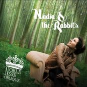 Nadia &amp; the Rabbits - NOBLESSE OBLIQUE