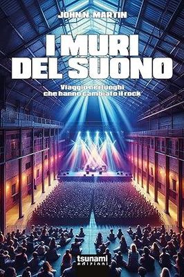 I MURI DEL SUONO John N. Martin