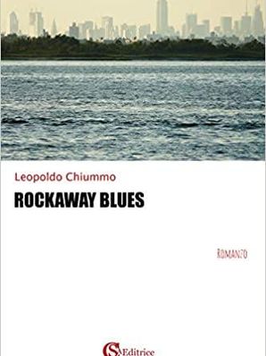 ROCKAWAY BLUES Leopoldo Chiummo