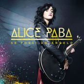 Alice Paba - SE FOSSI UN ANGELO