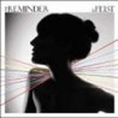 Feist - THE REMINDER