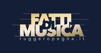 FATTI DI MUSICA FESTIVAL FATTI DI MUSICA FESTIVAL