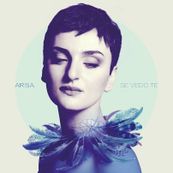 Arisa - SE VEDO TE